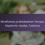 Metabolinen Oireyhtymä: Määritelmä, Diagnoosi, Hoito