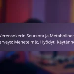 Liikunta Ja Metabolinen Terveys: Hyödyt, Suositukset, Käytännöt
